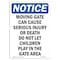 Signmission OSHA Notice, 5" Height, Moving Gate Can Cause Serious Sign, 5" X 3.5", Portrait OS-NS-D-35-V-14261 - alternate 1
